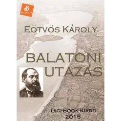 Eötvös Károly - Balatoni utazás (e-könyv)