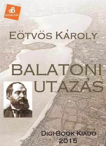 Eötvös Károly - Balatoni utazás (e-könyv)