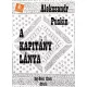Alekszandr Puskin - A kapitány lánya (e-könyv)
