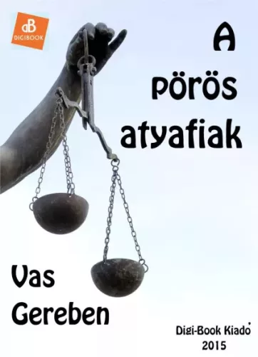 Vas Gereben - A pörös atyafiak (e-könyv)