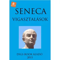 Seneca - Vigasztalások (e-könyv)