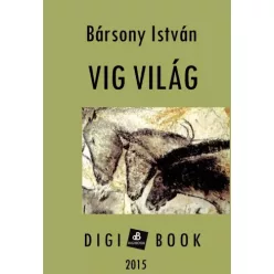 Bársony István - Víg világ (e-könyv)