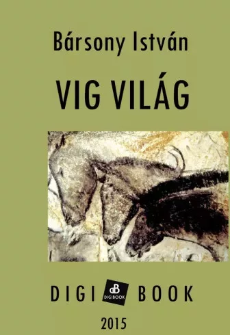 Bársony István - Víg világ (e-könyv)