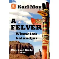 Karl May - A félvér (e-könyv)