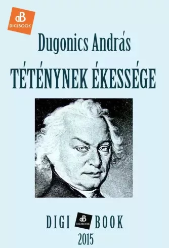Dugonics András - Téténynek ékessége (e-könyv)