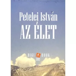 Petelei István - Az élet (e-könyv)