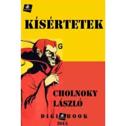 Cholnoky László - Kísértetek (e-könyv)