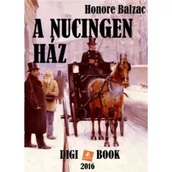 Honoré de Balzac - A Nucingen-ház (e-könyv)