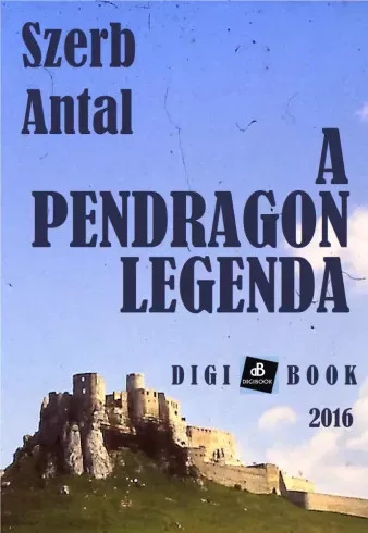 Szerb Antal - A Pendragon legenda (e-könyv)