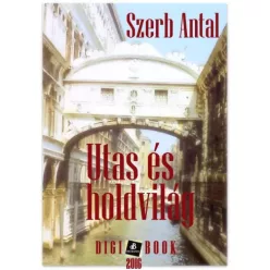 Szerb Antal - Utas és holdvilág (e-könyv)