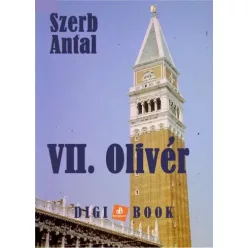 Szerb Antal - VII. Olivér (e-könyv)