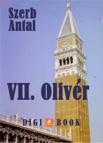 Szerb Antal - VII. Olivér (e-könyv)