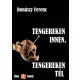 Donászy Ferenc - Tengereken innen, tengereken túl (e-könyv)
