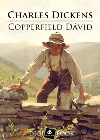 Charles Dickens - Copperfield Dávid (e-könyv)