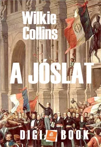 Wilkie Collins - A jóslat (e-könyv)