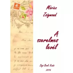 Móricz Zsigmond - A szerelmes levél (e-könyv)