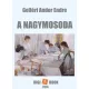 Gelléri Andor Endre - A nagymosoda (e-könyv)