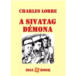 Lorre Charles - A Sivatag Démona (e-könyv)