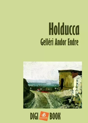 Gelléri Andor Endre - Hold ucca (e-könyv)