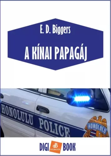 Earl Derr Biggers - A kinai papagáj (e-könyv)