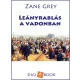 Zane Grey - Leányrablás a vadonban (e-könyv)