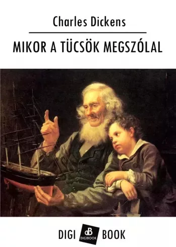 Charles Dickens - Mikor a tücsök megszólal (e-könyv)