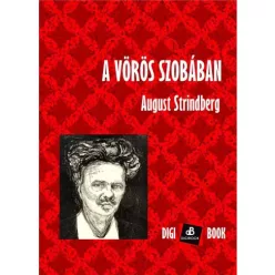 August Strindberg - A Vörös szobában (e-könyv)