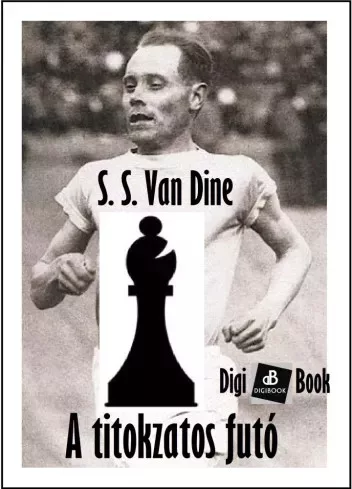S. S. Van Dine - A titokzatos futó (e-könyv)