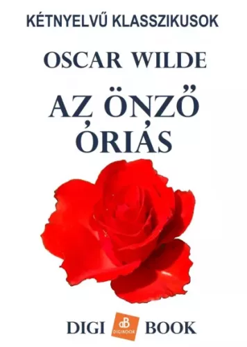 Oscar Wilde - Az önző óriás (e-könyv)