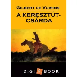 Gilbert Voisins - Keresztút-csárda (e-könyv)