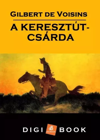 Gilbert Voisins - Keresztút-csárda (e-könyv)