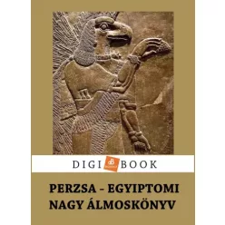 Ismeretlen - Perzsa és egyiptomi álmoskönyv (e-könyv)