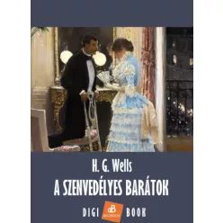 H. G. Wells - A szenvedélyes barátok (e-könyv)