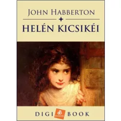 John Habberton - Helén kicsikéi (e-könyv)