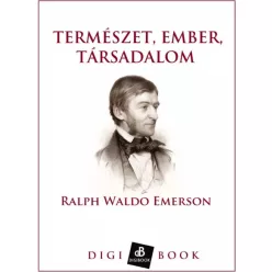   Ralph Waldo Emerson - Természet, ember, társadalom (e-könyv)
