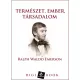 Ralph Waldo Emerson - Természet, ember, társadalom (e-könyv)