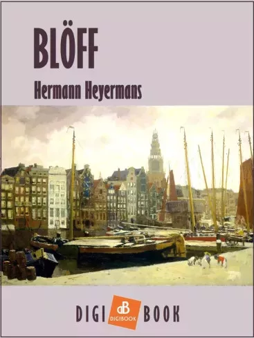 Hermann Heyermans - Blöff (e-könyv)
