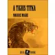 Maurice Magre - A tigris titka (e-könyv)