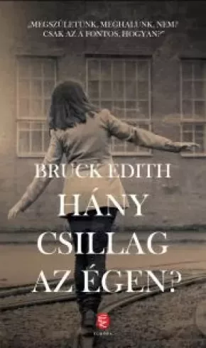 Edith Bruck - Hány csillag az égen? (e-könyv)