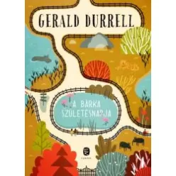 Gerald Durrell - A Bárka születésnapja (e-könyv)