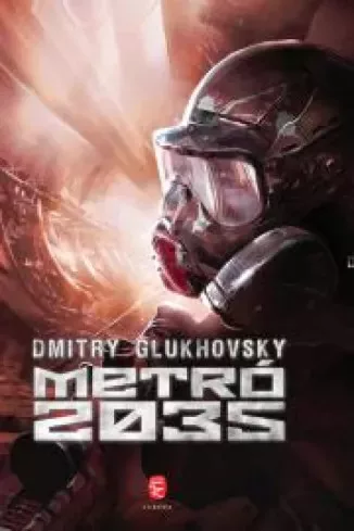 Dmitry Glukhovsky - Metró 2035 (e-könyv)