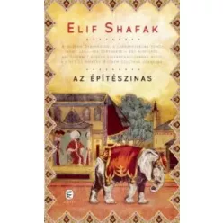 Elif Shafak - Az építészinas (e-könyv)