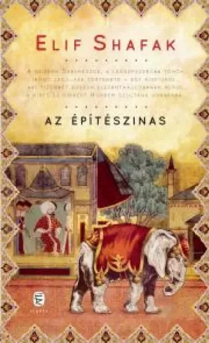 Elif Shafak - Az építészinas (e-könyv)