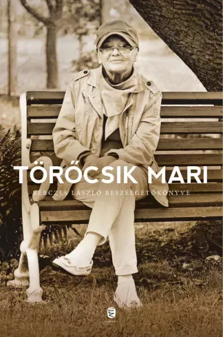 Bérczes László - Törőcsik Mari (e-könyv)