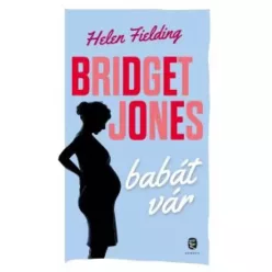 Helen Fielding - Bridget Jones babát vár (e-könyv)