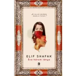 Elif Shafak - Éva három lánya (e-könyv)