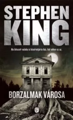 Stephen King - Borzalmak városa (e-könyv)