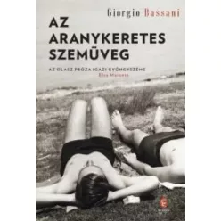 Giorgio Bassani - Az aranykeretes szemüveg (e-könyv)