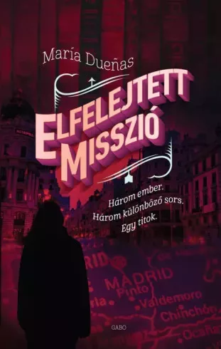 María Dueñas - Elfelejtett misszió (e-könyv)