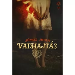 Sümegi Attila - Vadhajtás (e-könyv)